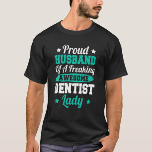 Teeth Doktor Nurse Dental Nursing Dentist Make T Shirt