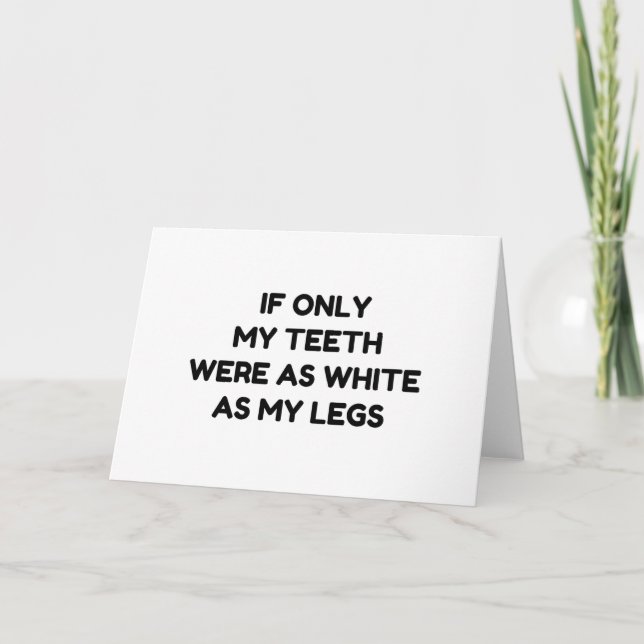 TEETH SOM VITA SOM MIN BEN FUNNY QUOTES HELGKORT (Framsida)