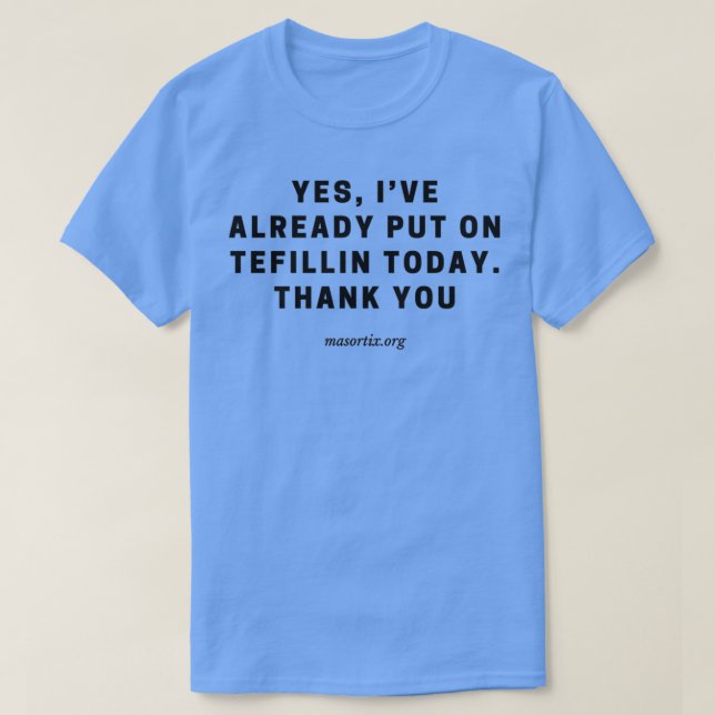 Tefillin Today T Shirt (Design framsida)