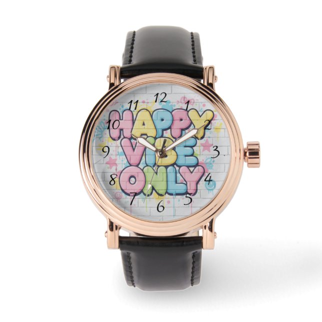 Tegel med färgrik text som säger “ Happy Vibe Only Armbandsur (Framsida)