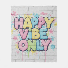 Tegel med färgrik text som säger “Happy Vibe Only” Fleecefilt