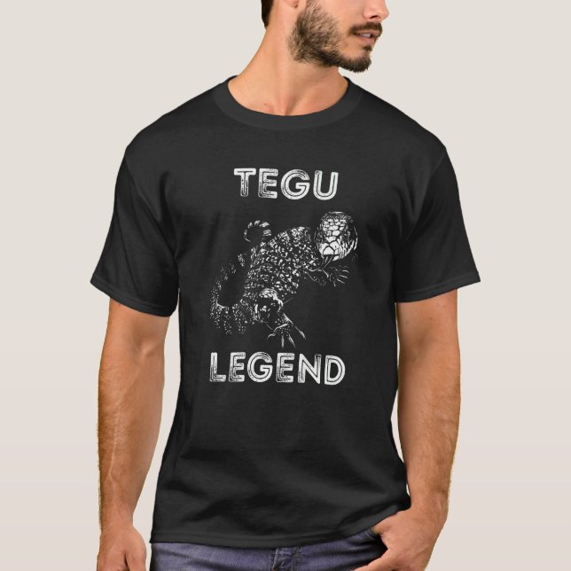 Tegu Legend Reptile Owner Tegu Lizard Tegu Creatu T Shirt (Framsida)
