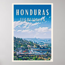 Tegucigalpa : entre histoire et modernité poster