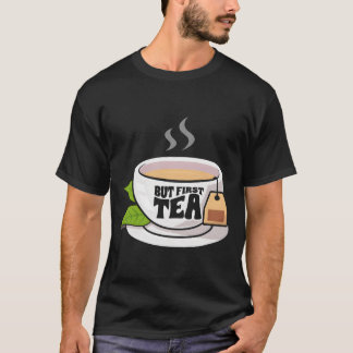 Tek aromatisk dryck Te aroma Te dricka T Shirt