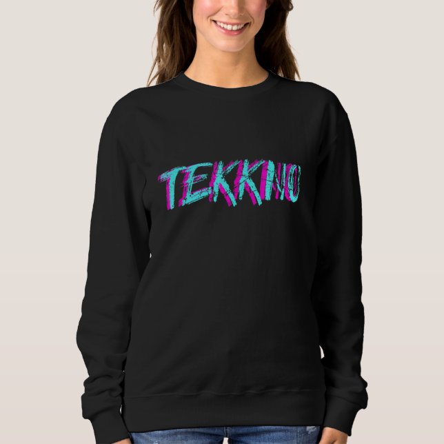 Tekkno Techno Manar Tekke Raver Party Techno Girl  T Shirt (Framsida)