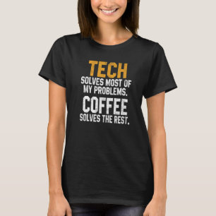 Teknik löser mina problem med kaffeteknik cyber G T Shirt