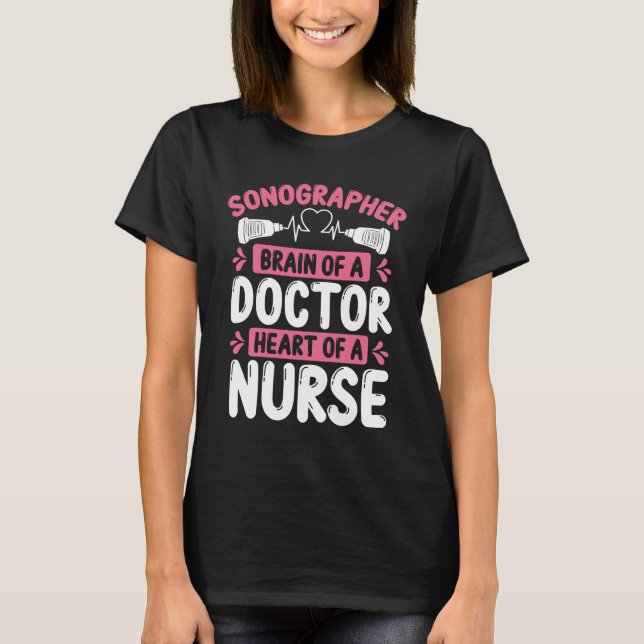 Tekniker Diagnostic Medical Sonographer T Shirt (Framsida)