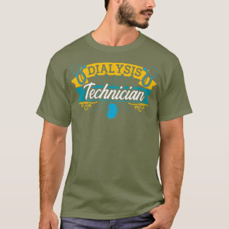 Tekniker för dialysteknik med lyckad njurteknik t shirt