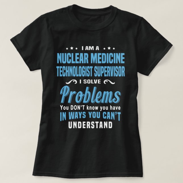 Tekniker för nukleärmedicin t shirt (Design framsida)