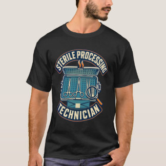 Tekniker för steril bearbetning t shirt