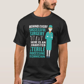 Tekniker för sterilisering Exhausted Medical T Shirt