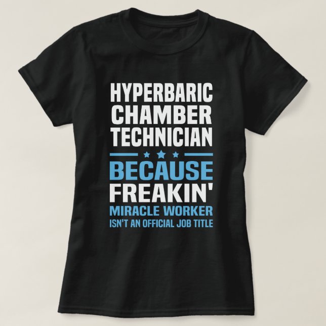 Tekniker i hyperbariska kammaren t shirt (Design framsida)