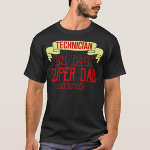Tekniker per dag, toppen, pappa under natten1105 t shirt