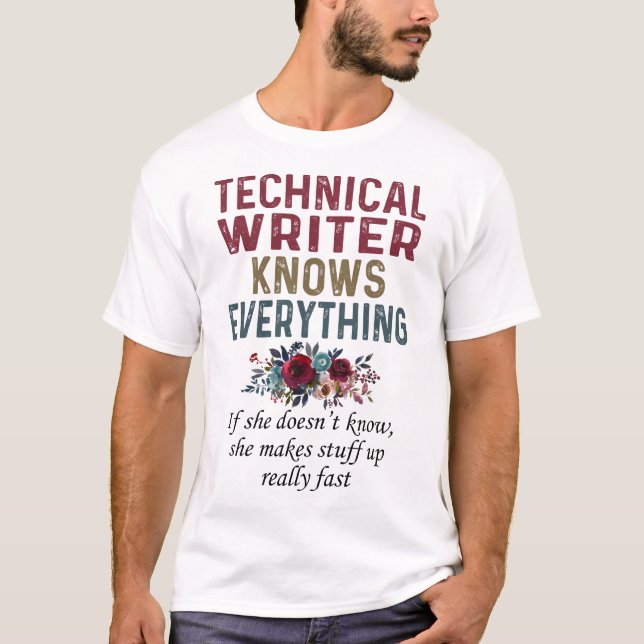Teknikskrivaren känner till allt t shirt (Framsida)
