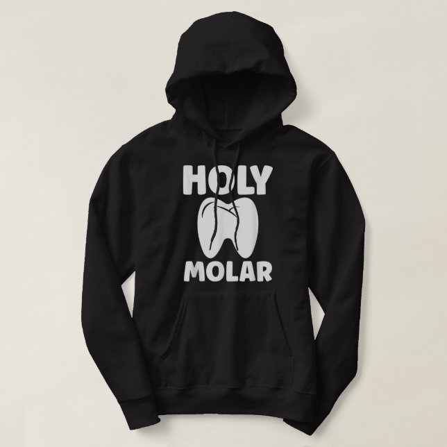 Teknisk Heliga för tandtråd Molar Tand Dentist Kro Hoodie (Design framsida)