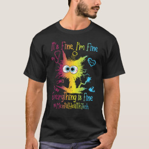 Teknisk livstid för psykisk hälsa Allt är Bra Colo T Shirt