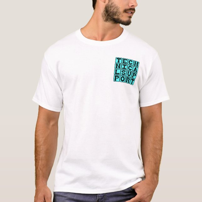Teknisk support, bra med prylar tee shirt (Framsida)