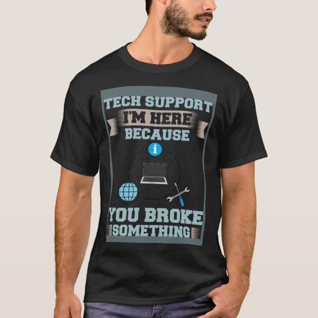 Teknisk support IT-support för teknisk Ingenjör-su T Shirt (Framsida)