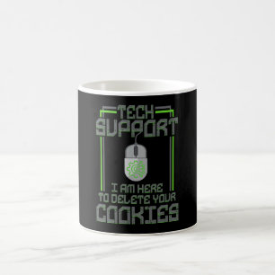 Teknisk support jag är här för att ta bort dig kaffemugg