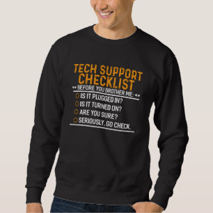 Teknisk supportdator Geek Funny Techie Gift Idea Lång Ärmad Tröja