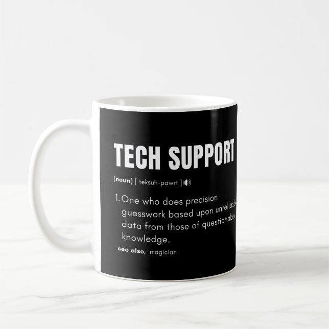 Teknisk supportrolig datakonsultdefinition kaffemugg (Vänster)