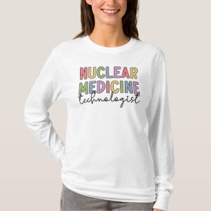 Tekniska CNMT-gåvor för kärnmedicin T Shirt