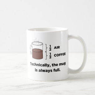 Tekniskt är muggen alltid den fulla kaffemuggen kaffemugg