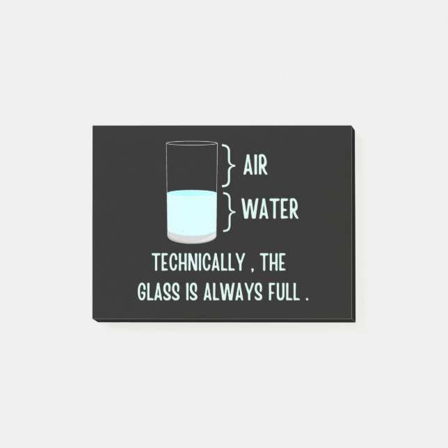 Tekniskt sett är glaset alltid fullt post-it block (Framsida)