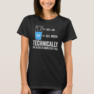 Tekniskt sett är glaset helt och hållet Fullt Scie T Shirt