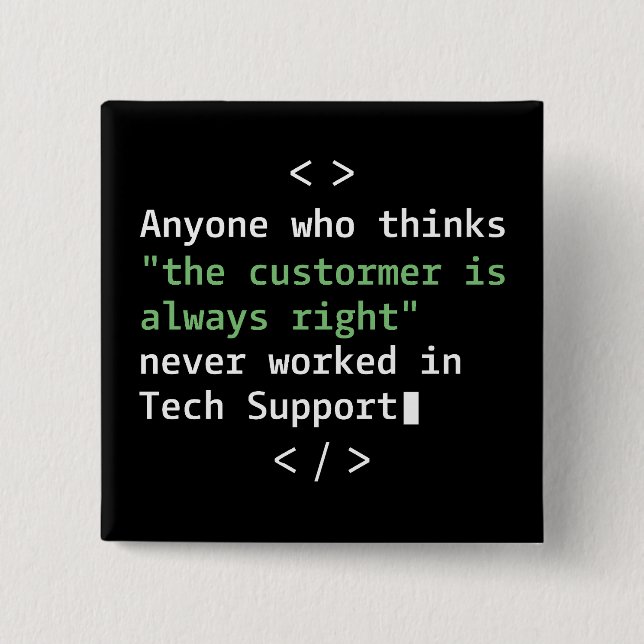 Tekniskt support-humor för kundservice knapp (Framsida)