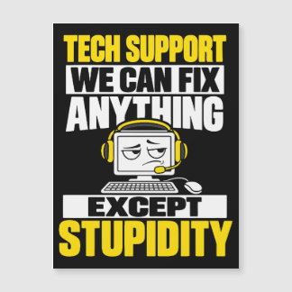 Tekniskt support-humor - Kan inte fixa dumhet