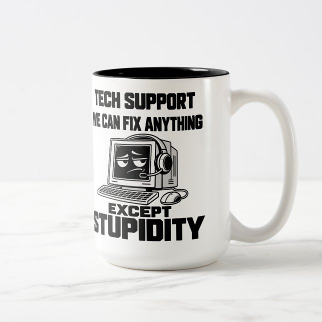 Tekniskt support-humor - Kan inte fixa dumhet Två-Tonad Mugg (Höger)