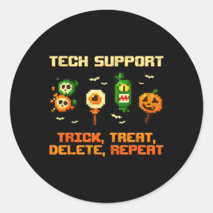 Tekniskt Support Trick Treat Radera Upprepa Hallow Runt Klistermärke
