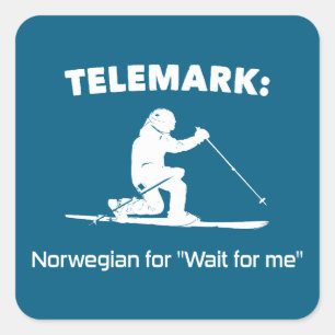 Telemark: norska for "wait for Me" Fyrkantigt Klistermärke