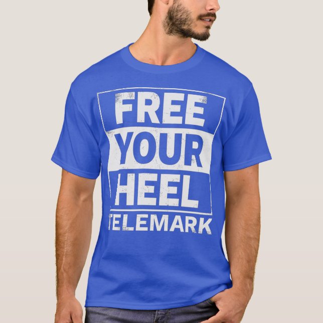 Telemark Ski Free Heel Skiing T Shirt (Framsida)