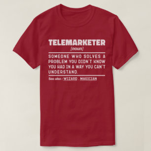 Telemarketer Noun Definition Sales Representant T Shirt