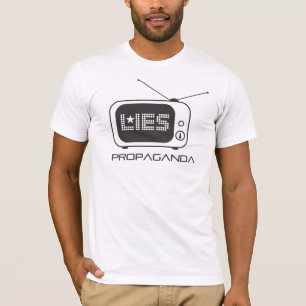 Televisionen är propaganda och liggert tee