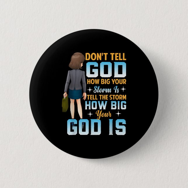 Tell The How Big Your God Is - Christian Motivatio Knapp (Framsida)