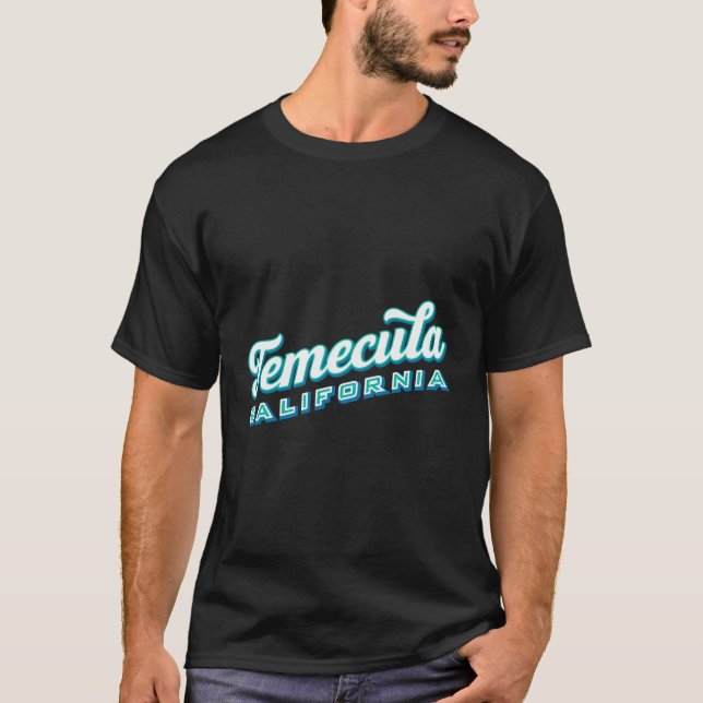 Temecula Ca T Shirt (Framsida)