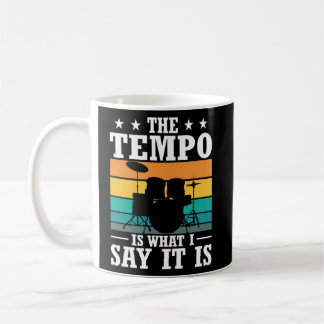 Tempo är vad jag säger: Drummer Coola Drummer Kaffemugg