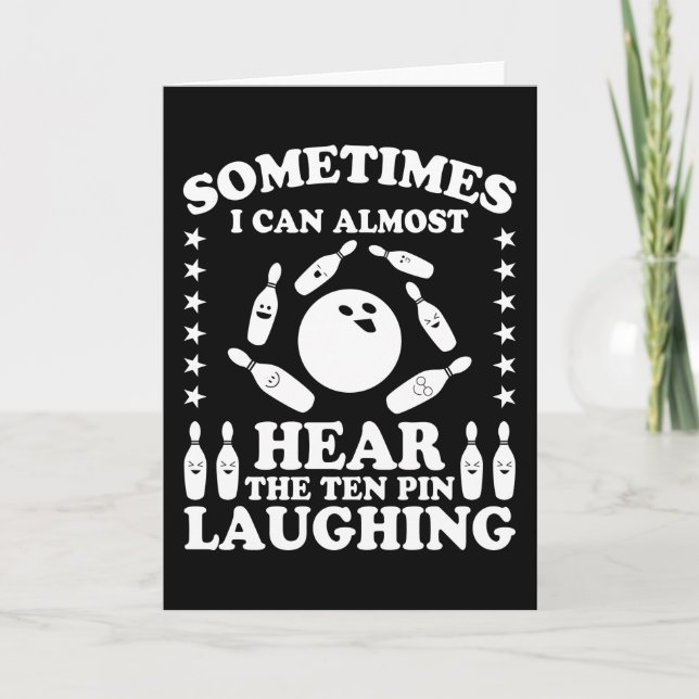 Ten Pin Laughing Bowling Player Quote Bowling Gift Kort (Framsida)