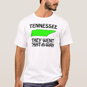 Tennessee - De Gick Åt Det Hållet T-shirt