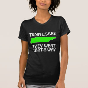 Tennessee - De Gick Åt Det Hållet Tee