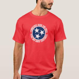 Tennessee född och född upp för t shirt