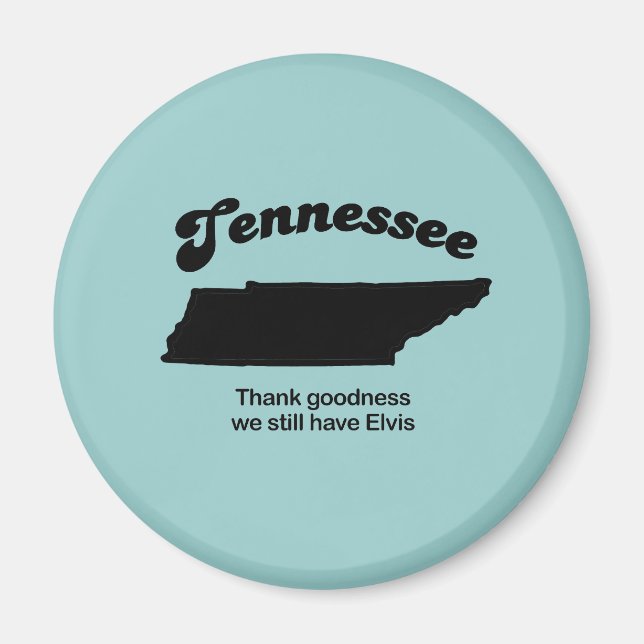 Tennessee Motto - Tack godhet Magnet (Framsidan)