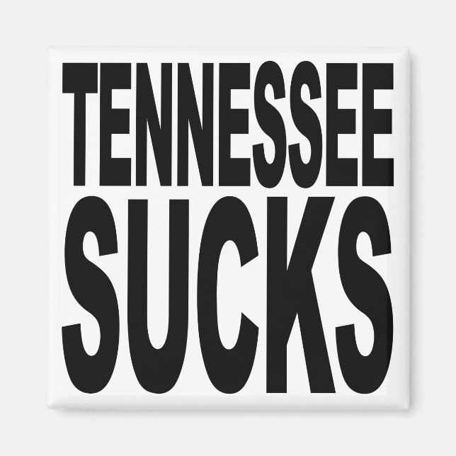 Tennessee Sucks Magnet (Framsidan)