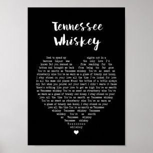 Tennessee Whiskey Black Heart Sång Lyric Print Poster