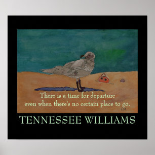 Tennessee Williams Quote - POSTER