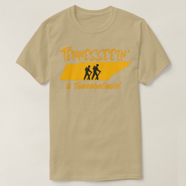 Tennesseein is Tennebelievin Hike Tennessee 1 T Shirt (Design framsida)