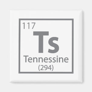 Tennessine - Tennessee Science Periodic Bord Magnet